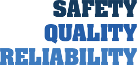 Safety, Quality and Reliability
